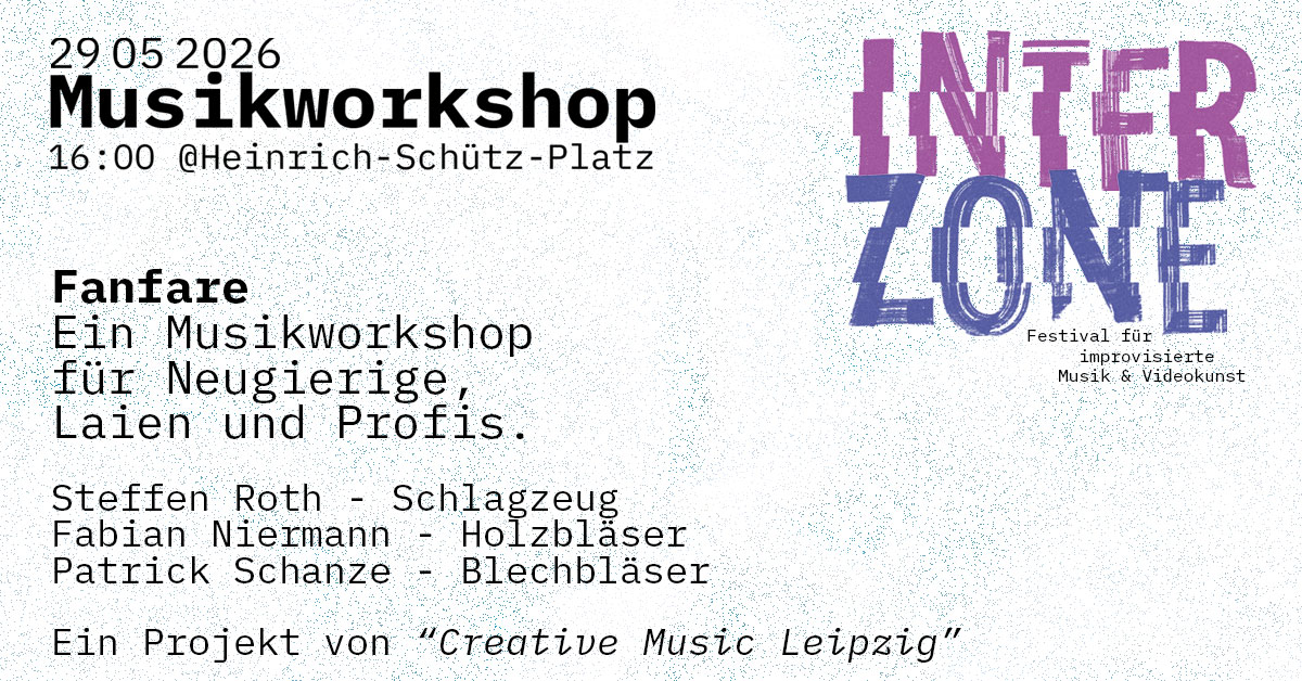 INTERZONE - Musikworkshop